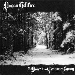 Pagan Hellfire : A Voice from Centuries Away